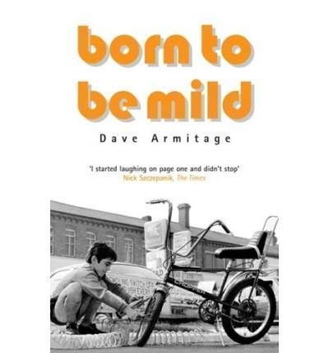 Born to be Mild