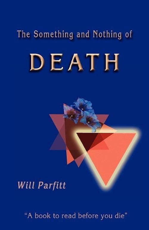 The Something and Nothing of Death