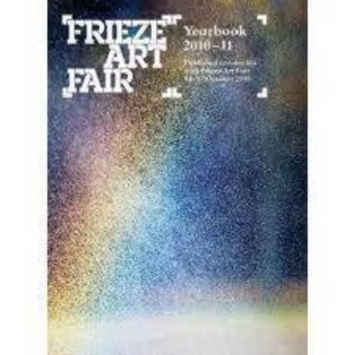 Frieze Art Fair Yearbook