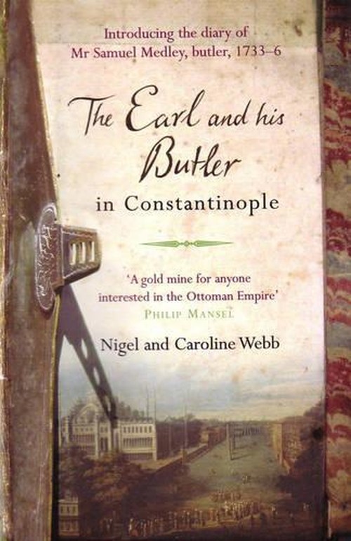The Earl and His Butler in Constantinople