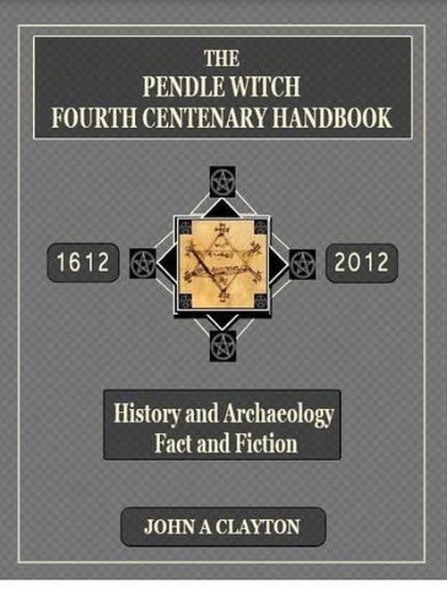 The Pendle Witch Fourth Centenary Handbook