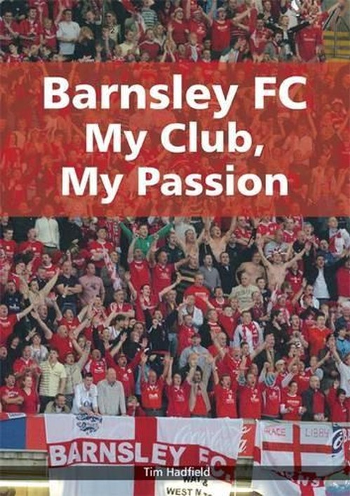 Barnsley FC My Club, My Passion