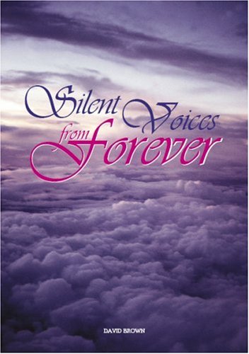 Silent Voices from Forever