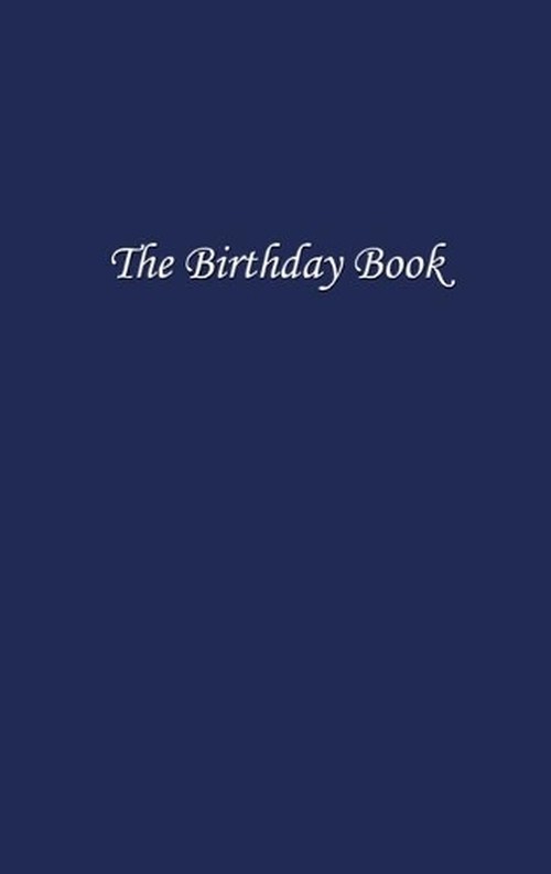 The Birthday Book (Dark Blue Cover)