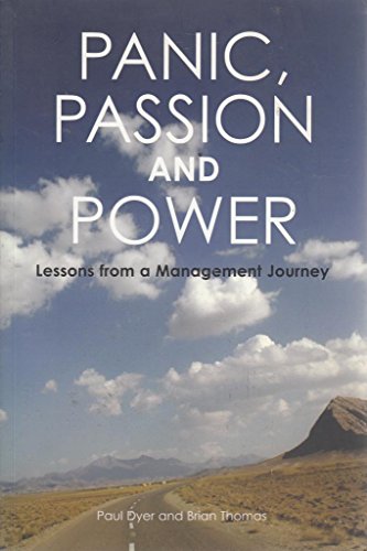 Panic, Passion and Power