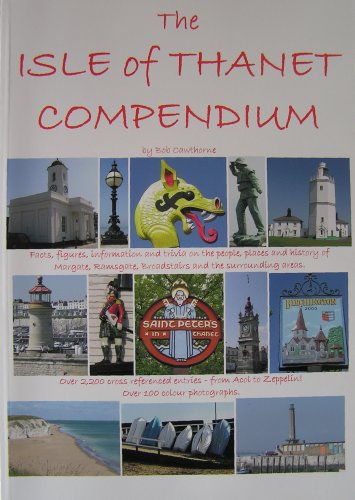 The Isle of Thanet Compendium