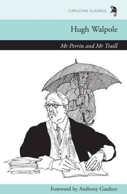 Mr Perrin and Mr Traill