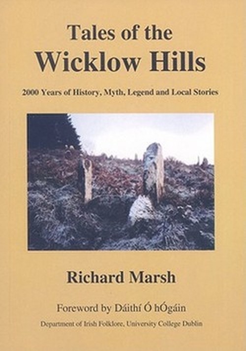 Tales of the Wicklow Hills