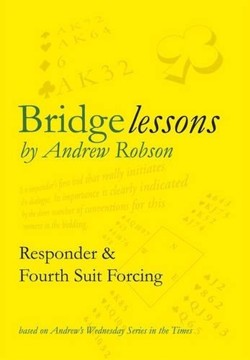 Responder and Fourth Suit Forcing