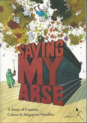 Saving My Arse
