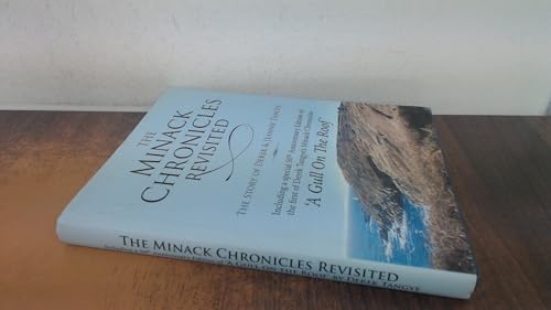 The Minack Chronicles Revisited