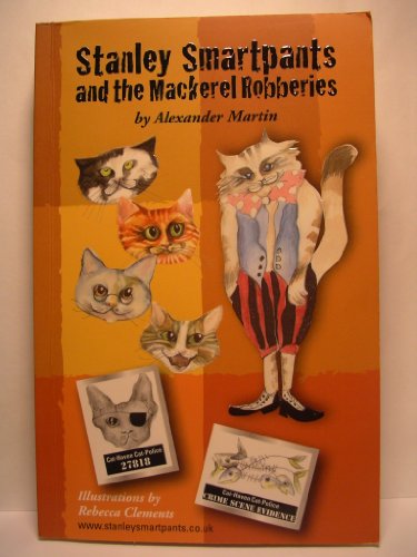 Stanley Smartpants and the Mackerel Robberies