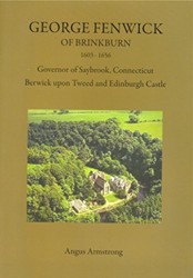 George Fenwick of Brinkburn 1603 - 1656
