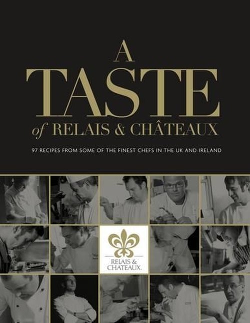 A Taste of Relais and Chateaux