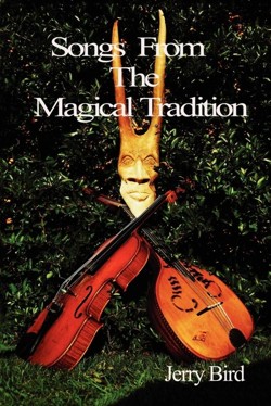 Songs From The Magical Tradition