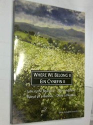 Where We Belong II Ein Cynefin II