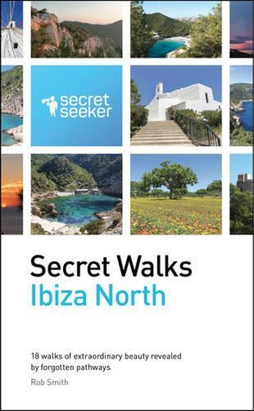 Secret Walks: Ibiza North