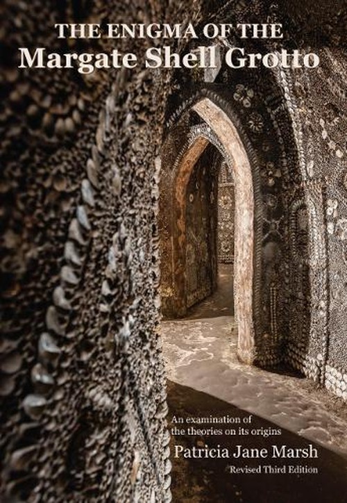 The Enigma of the Margate Shell Grotto