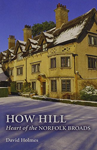 How Hill Heart of the Broads