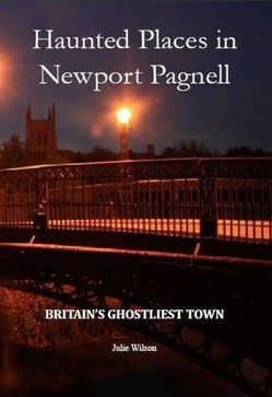 Haunted Places in Newport Pagnell