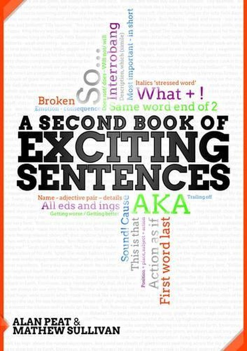 A Second Book of Exciting Sentences