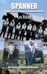 Spanner - a Dales Lad to Bomber Command and Back
