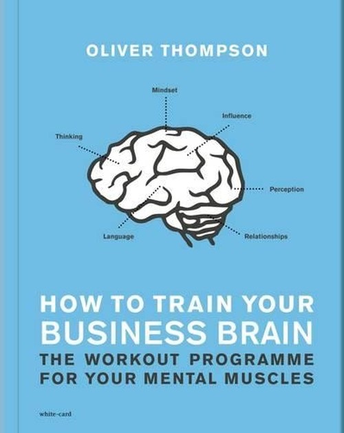 How to Train Your Business Brain