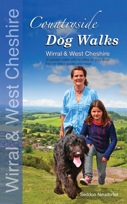 Countryside Dog Walks: Wirral & West Cheshire