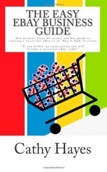 The Easy EBay Business Guide