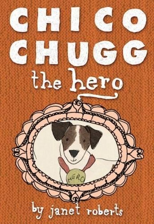 Chico Chugg the Hero