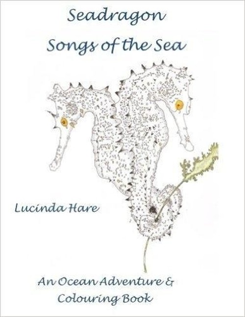 Seadragon Songs of the Sea