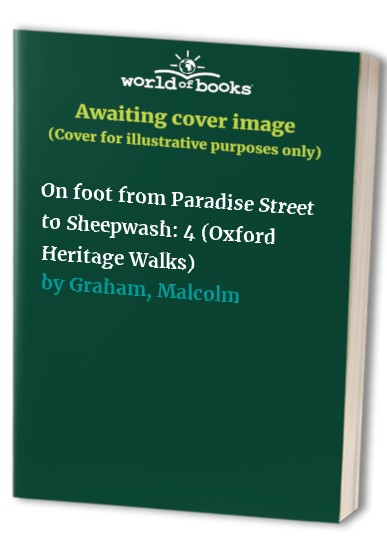 On foot from Paradise Street to Sheepwash