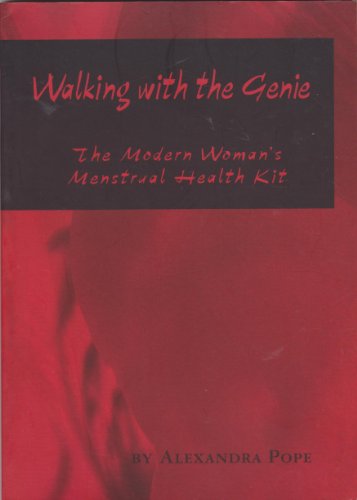 Walking with the Genie: The Modern Woman's Menstrual Health Kit