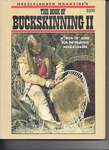 The Book of Buckskinning II