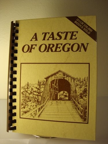 A Taste of Oregon