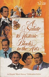 A Salute to Historic Blacks in the Arts