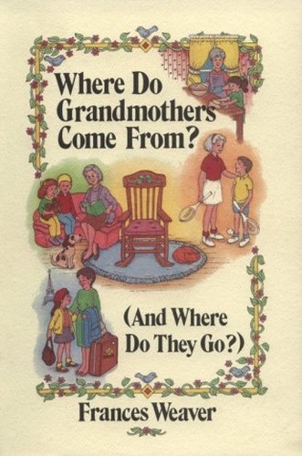 Where Do Grandmothers Come from?
