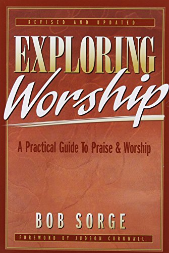 Exploring Worship
