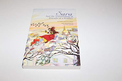 Sara & the Foreverness of Friends of a Feather
