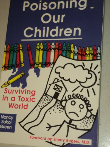 Poisoning Our Children