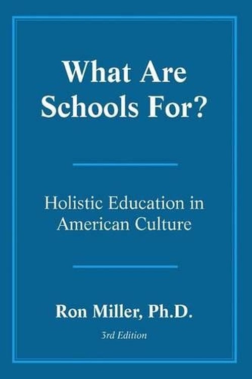 What Are Schools For?