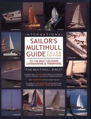 International Sailor's Multihull Guide