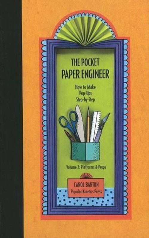 The Pocket Paper Engineer, Volume 2: Platforms and Props