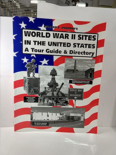 World War II Sites in the United States