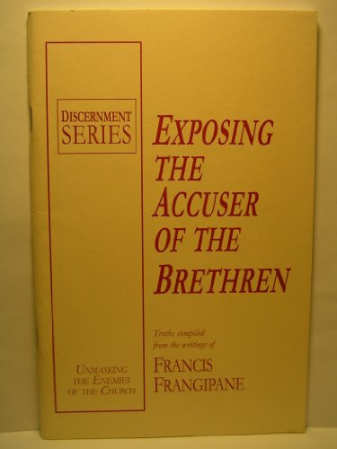 Exposing the Accuser of the Brethren