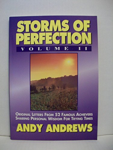 Storms of Perfection