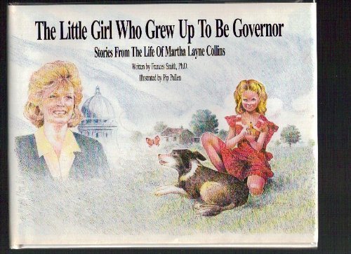 The Little Girl Who Grew Up to Be Governor