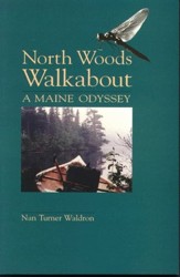North Woods Walkabout
