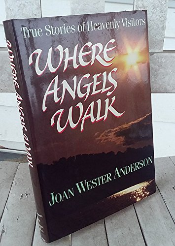 Where Angels Walk