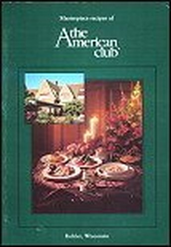 Masterpiece Recipes of the American Club